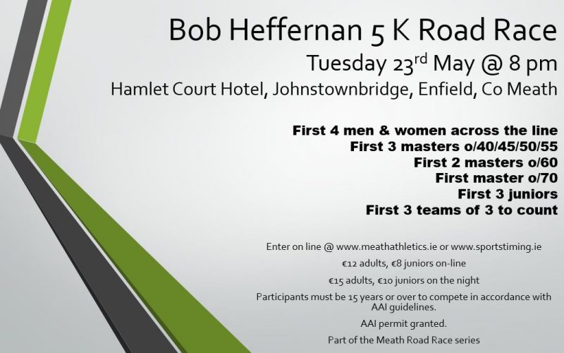 Bob Heffernan 5k Road race, 23rd May